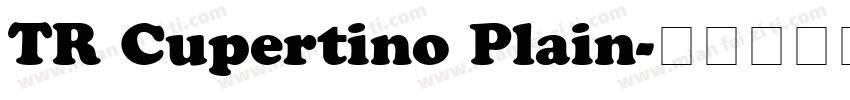 TR Cupertino Plain字体转换